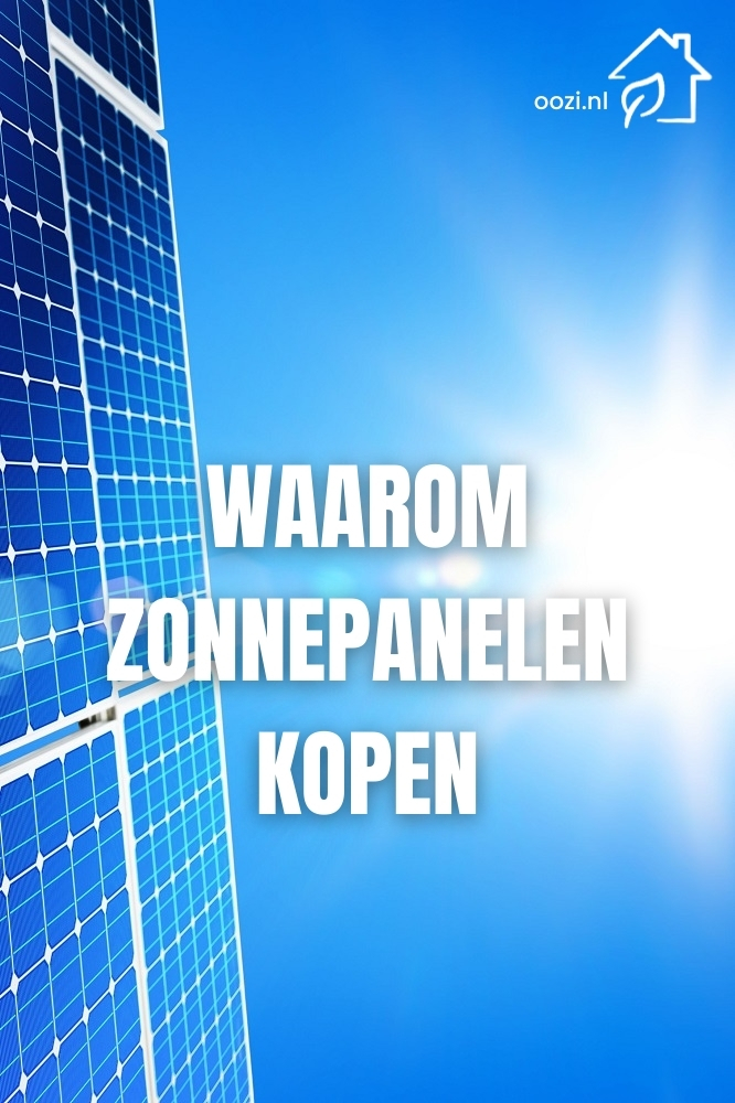 waarom zonnepanelen kopen