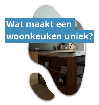 wat maakt een woonkeuken uniek
